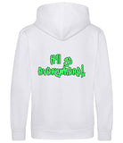 The back of an artic white hoodie with neon green text that read "It'll go everywhere!"