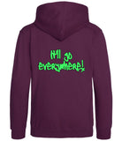 The back of a plum purple hoodie with neon green text that reads "It'll go everywhere!"