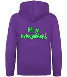 The back of a purple hoodie with neon green text that reads "It'll go everywhere!"