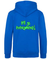 The back of a royal blue hoodie with neon green text that reads "It'll go everywhere!"