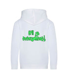 The back on an arctic white hoodie with neon green text that reads "It'll go everywhere!"