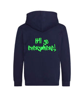 The back of an oxford navy hoodie with neon green text that reads "it'll go everywhere!"