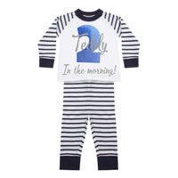 Blue and white striped baby pyjamas that read: Teddy 2 in the morning!