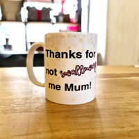 Mum's Mugs
